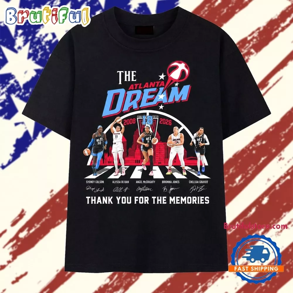 Atlanta Dream 2008 2026 Signatures Thank You For The Memories T Shirt