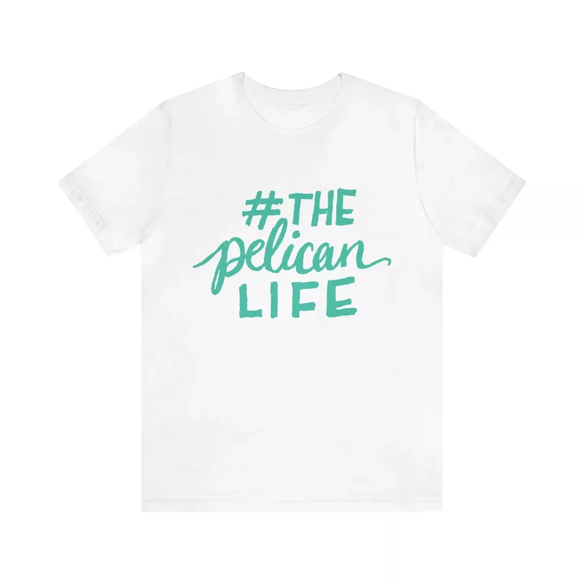 #thepelicanlife Short Sleeve Tee